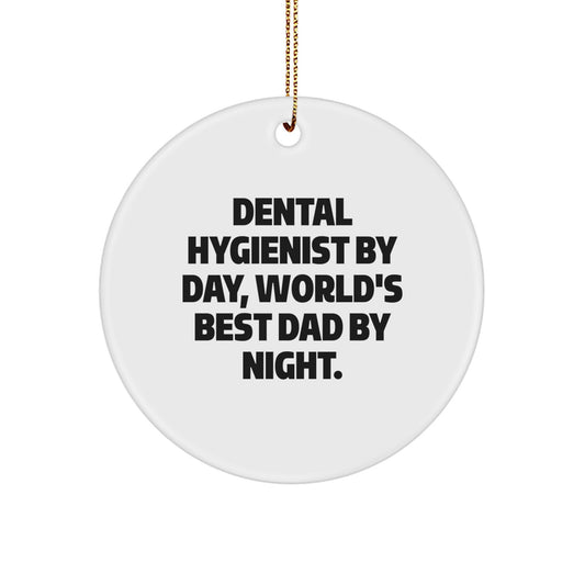 Dental Hygienist Gifts, World's Best Dad Circle Ornament, Funny Quote, Christmas Unique Gifts from Family to Friends - Image 1