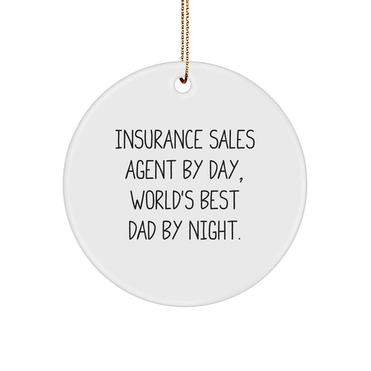 Insurance Sales Agent Gifts - Funny Circle Ornament for Men, Women, Coworkers, or Family - Christmas Unique Gifts from Dad - Image 1