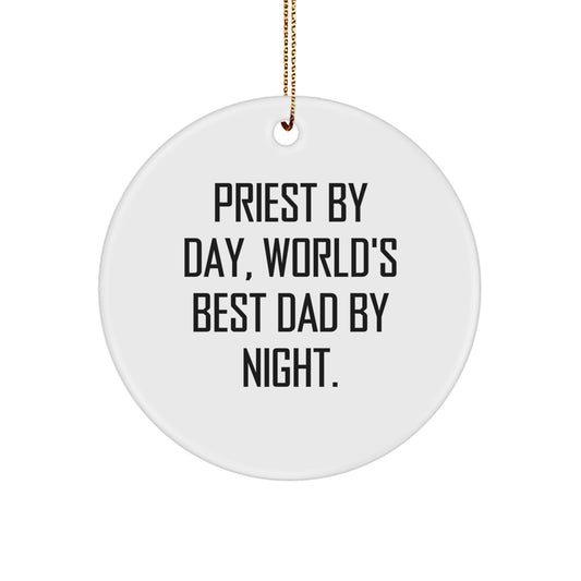 Priest Gifts, Funny Quote Circle Ornament, Christmas Unique Gifts from Friends, Gifts for Priest - Image 1