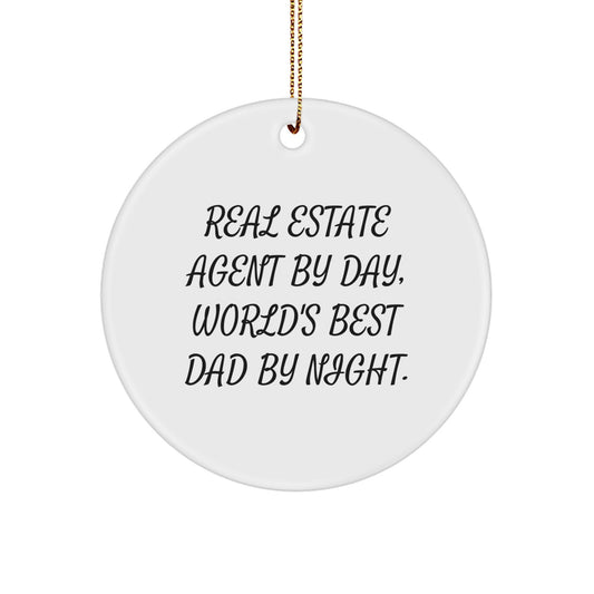 Real Estate Agent Gifts from Friends, Christmas Unique Circle Ornaments with Funny Quote, 'Real Estate Agent By Day, World's Best Dad By Night.' for Men, Women, Family, and Coworkers - Image 1
