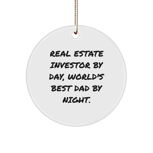 Real Estate Investor Gifts from Men, Real Estate Investor By Day, World's Best Dad By Night. - Funny Circle Ornament for Christmas - Image 1