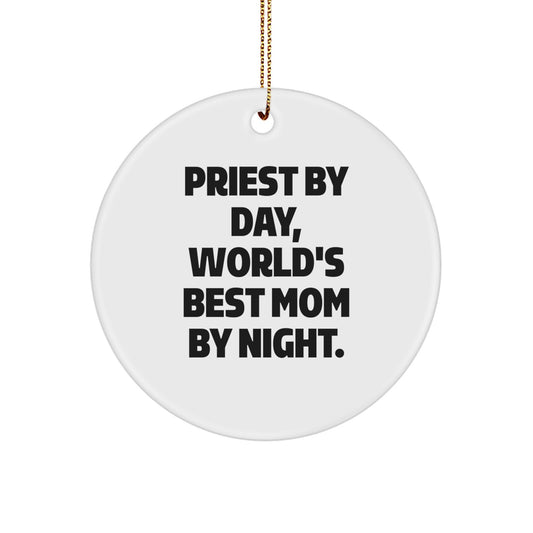 Priest Gifts from Men - Cute Circle Ornament for Christmas - 'Priest By Day, World's Best Mom By Night.' - White Color, 2.75" Tall, MDF Material - Gifts for Priest, Family, Friends - Image 1