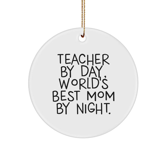Teacher Gifts from Friends, World's Best Mom By Night, Circle Ornament for Christmas - Image 1