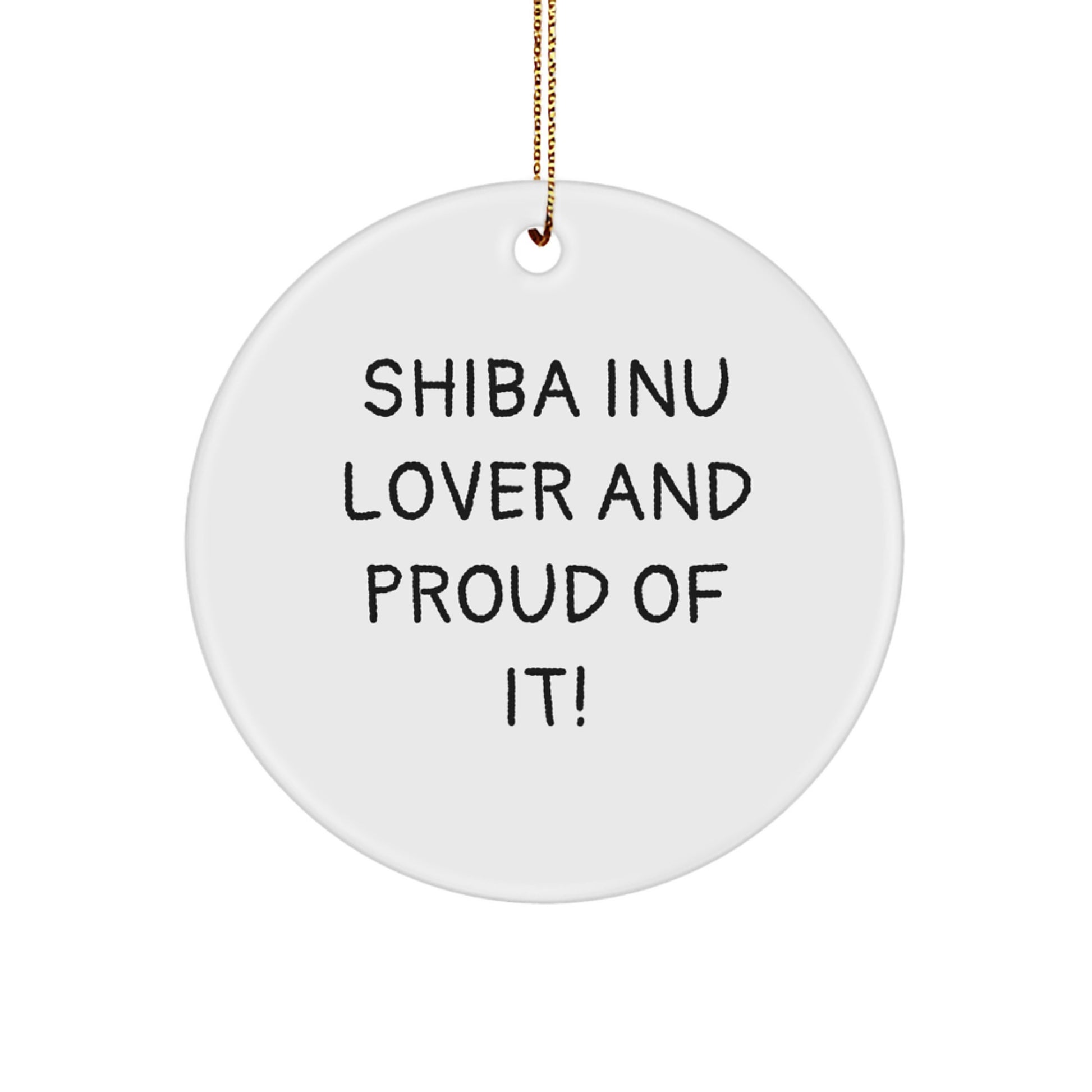 Shiba Inu Dog Lovers Gifts from Friends and Family - Funny Christmas Circle Ornament - Image 1