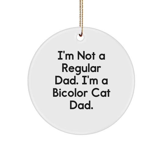 Funny Bicolor Cat Dad Gifts for Men, Women, Friends, or Coworkers - Circle Ornament for Christmas - Image 1