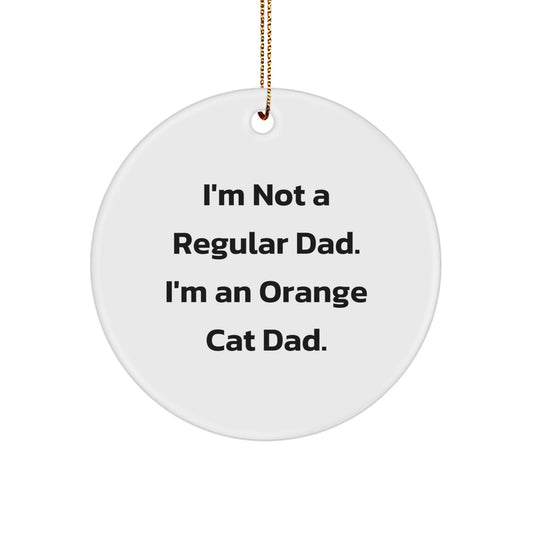 Orange Cat Dad's Funny Circle Ornament Gifts from Family, Friends for Orange Cat Lovers - Image 1