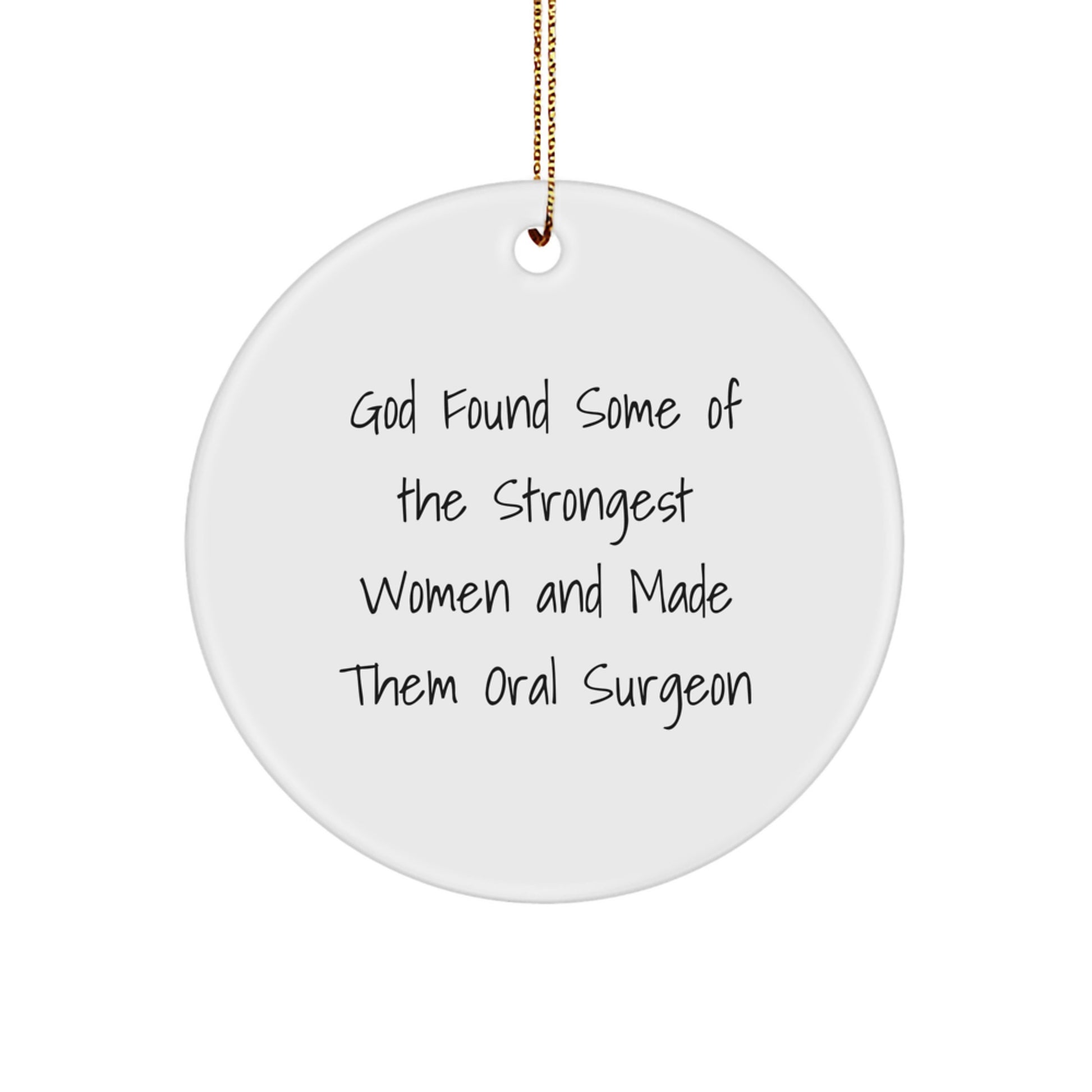 Funny Oral Surgeon Circle Ornament Gifts from Men, Christmas Unique Gifts for Oral Surgeon Women, Friends, and Family - Image 1