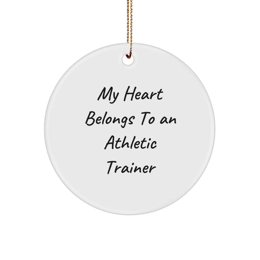 Funny Athletic Trainer Gifts from Friends for Christmas - 'My Heart Belongs To An Athletic Trainer' Circle Ornament - Image 1