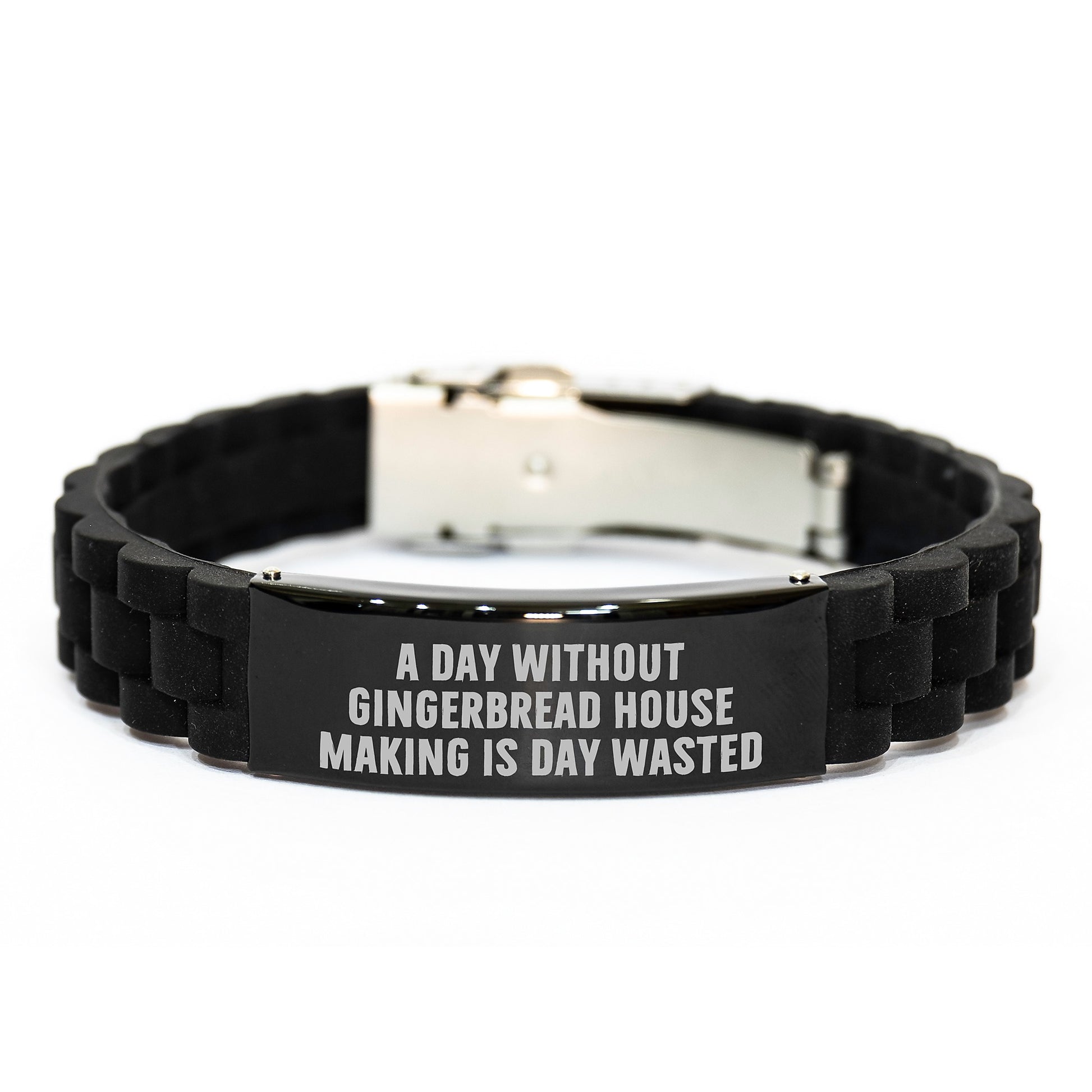 Gingerbread House Making Funny Gifts for Friends and Family - 'A Day Without Gingerbread House Making Is Day Wasted' Glide lock Clasp Bracelet, Birthday Unique Gifts from Women to Men - Image 1