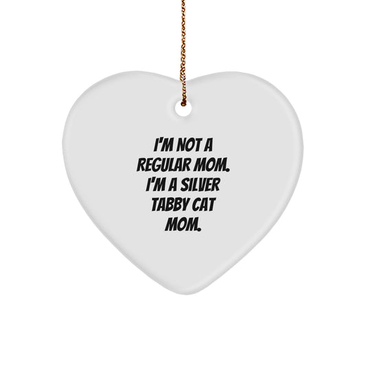 Funny Silver Tabby Cat Mom Quotes Heart Ornament Gifts from Family, Friends, or Coworkers for Silver Tabby Cat Lovers, Christmas Unique Gifts - Image 1