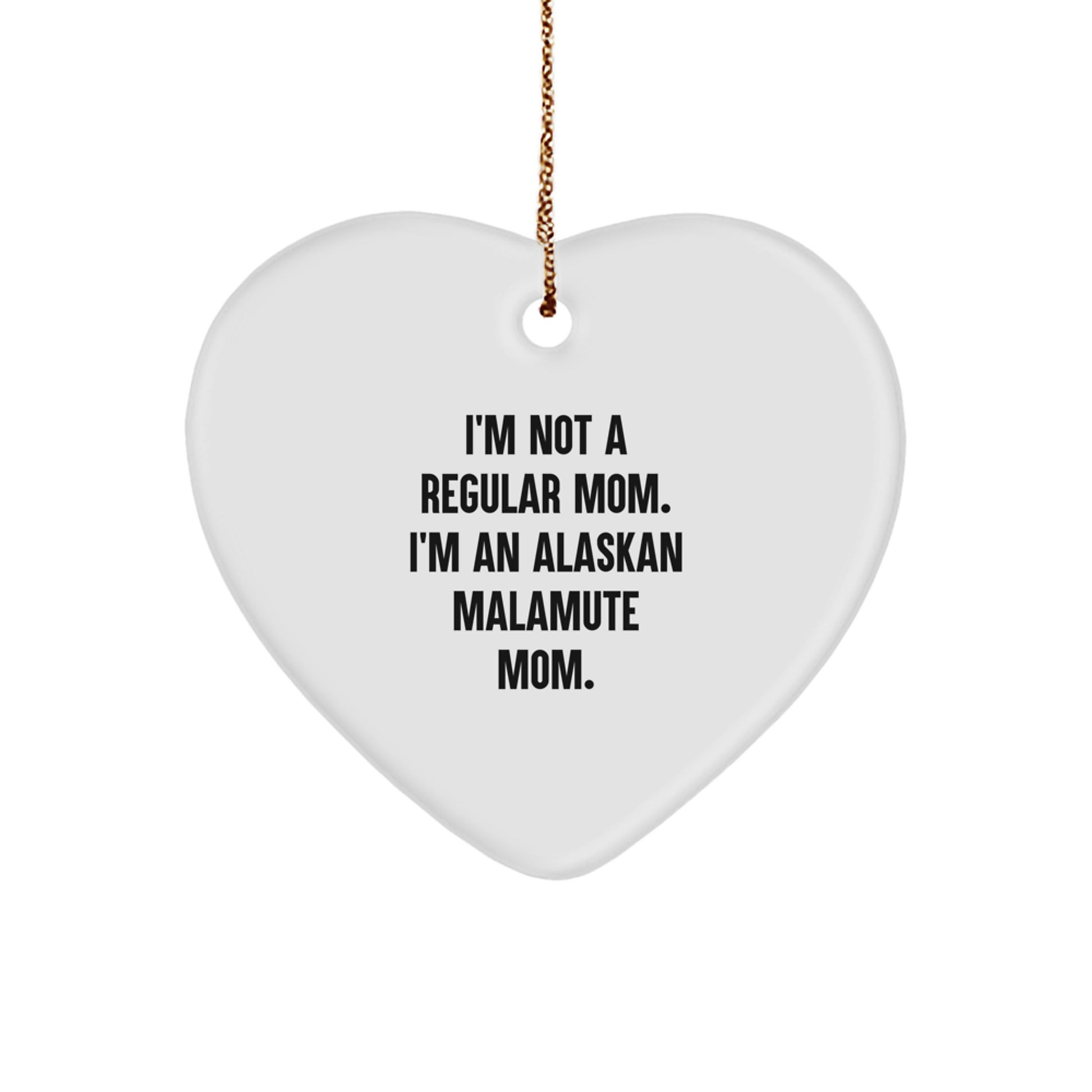 Funny Alaskan Malamute Mom Gifts for Christmas - Heart Ornament for Men, Women, Family from Mom to Alaskan Malamute Dog - Image 1