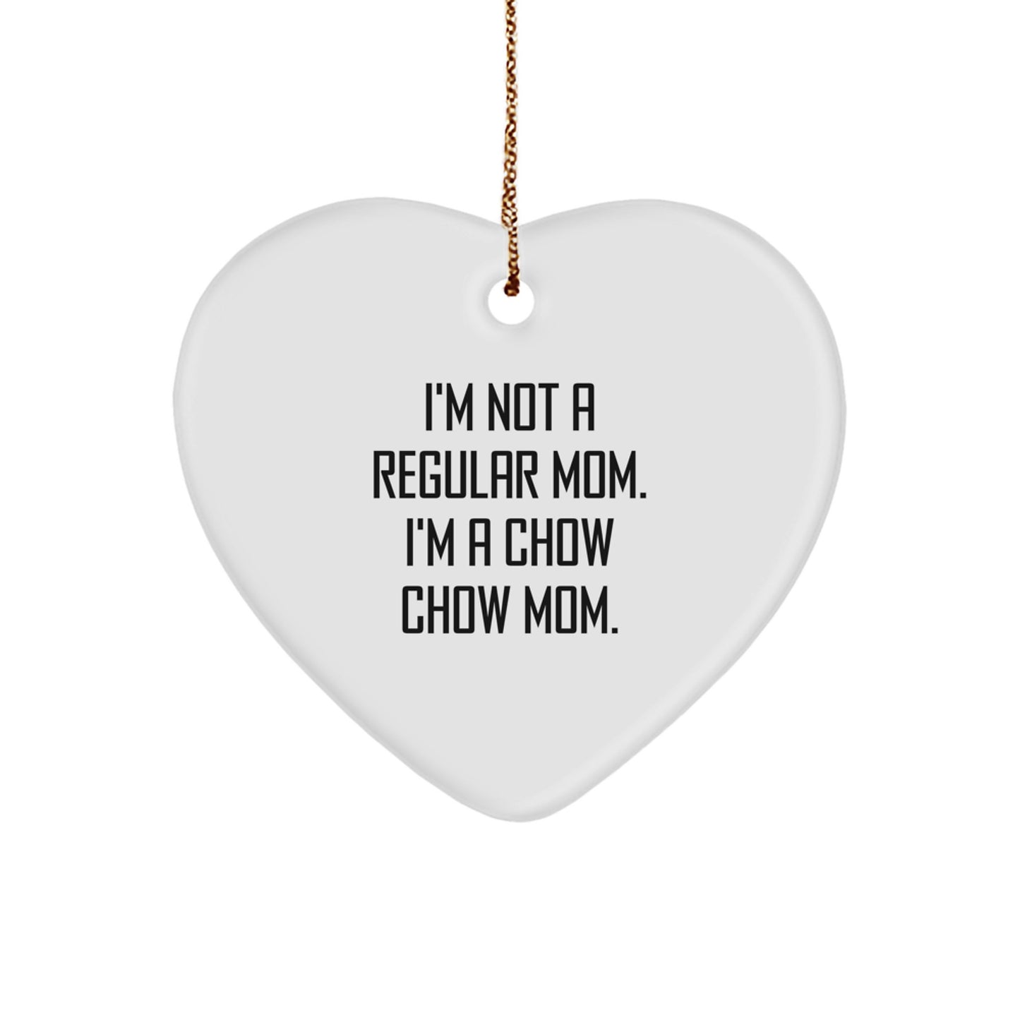 Chow Chow Dog Mom Funny Gifts from Mom for Chow Chow Dog Heart Ornament Christmas - Image 1