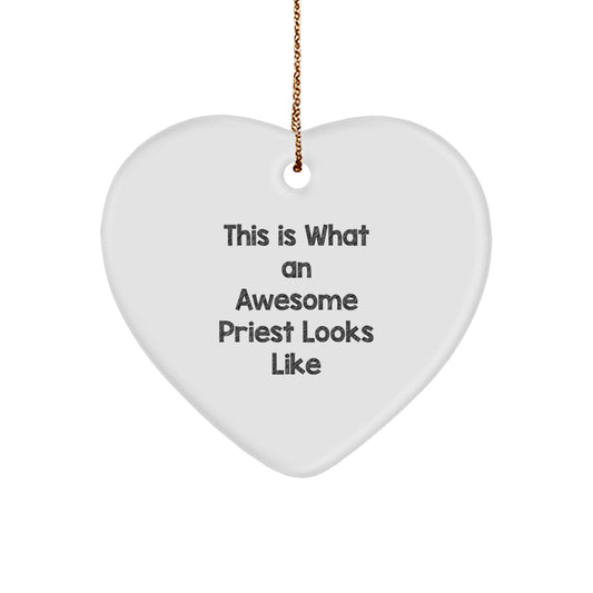 Funny Priest Gifts from Friends - Heart Ornament This Is What An Awesome Priest Looks Like, Christmas Unique Presents - Image 1