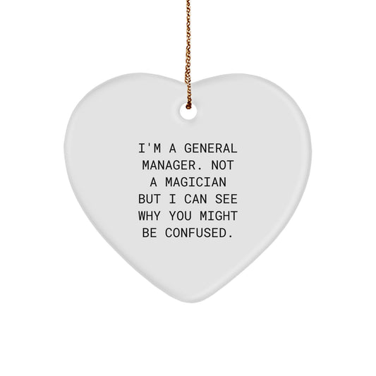 Funny Gift for General Manager, 'I'm A General Manager' Heart Ornament, White, Christmas Unique Gifts from Friends - Image 1