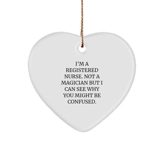 Funny Registered Nurse Gifts from Men to Coworkers, Heart Ornament with Inspirational Quote, Christmas Unique Gifts for Registered Nurse, Gifts from Coworkers to Family - Image 1