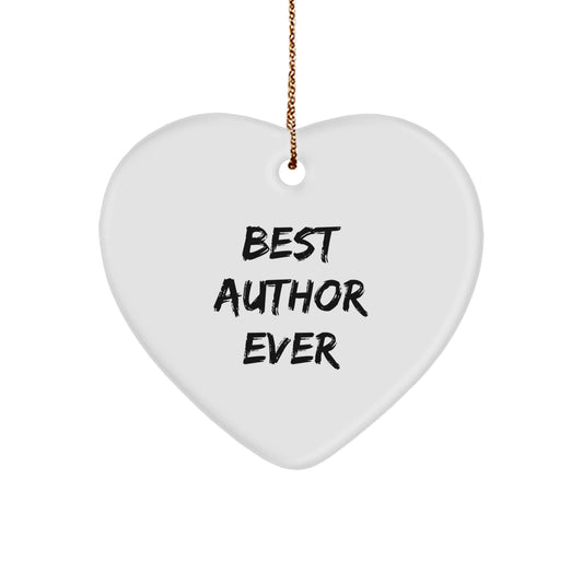 Funny Quotes by Best Author Ever, Heart Ornament for Author Gifts, Gifts from Friends to Author, Author Heart Ornament for Men, Women, and Family, Christmas Unique Gifts - Image 1