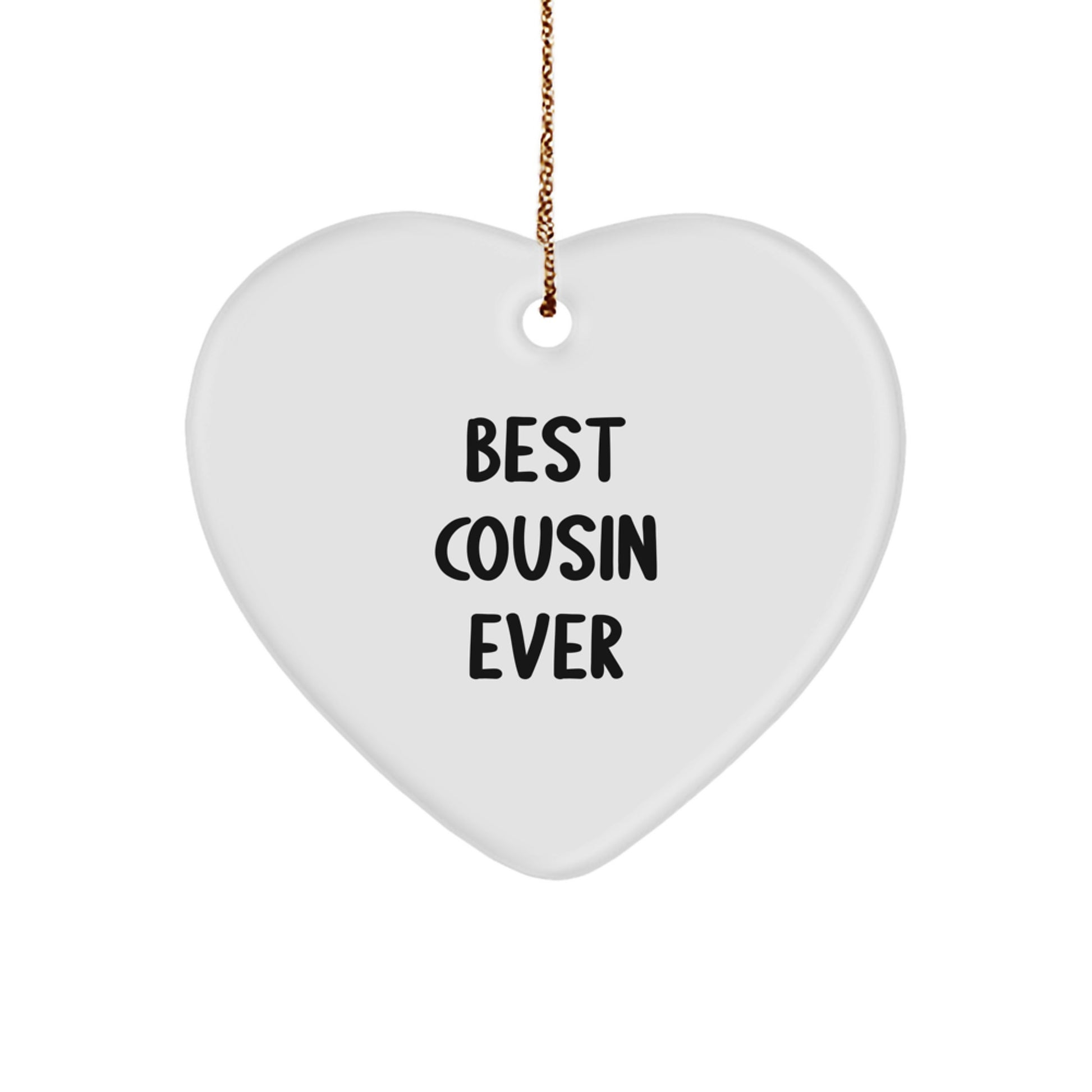 Funny Cousin Gifts, Best Cousin Ever Heart Ornament, Gifts from Men to Cousin, Unique Christmas Unique Gifts for Cousin - Image 1