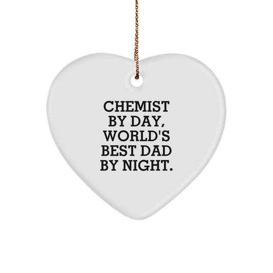 Funny Chemist Gifts, Heart Ornament - 'Chemist By Day, World's Best Dad By Night.' - Gifts from Dad to Chemist, Heart-Shaped MDF - Image 1