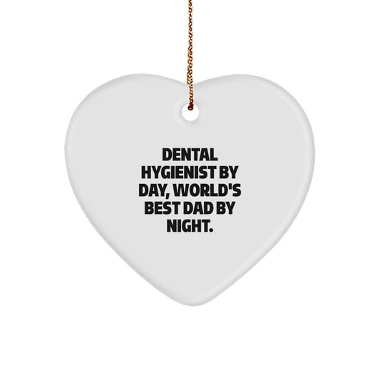 Dental Hygienist Gifts for Christmas - Funny Heart Ornament from World's Best Dad - Image 1