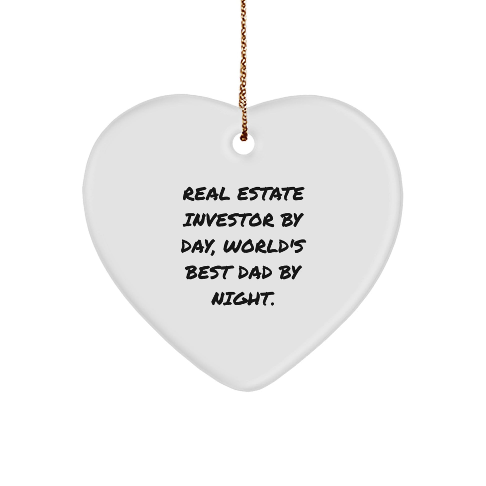 Real Estate Investor Gifts from Men, Heart Ornament with Funny Quote, Christmas Unique Presents for Real Estate Investor By Day, World's Best Dad By Night. - Image 1