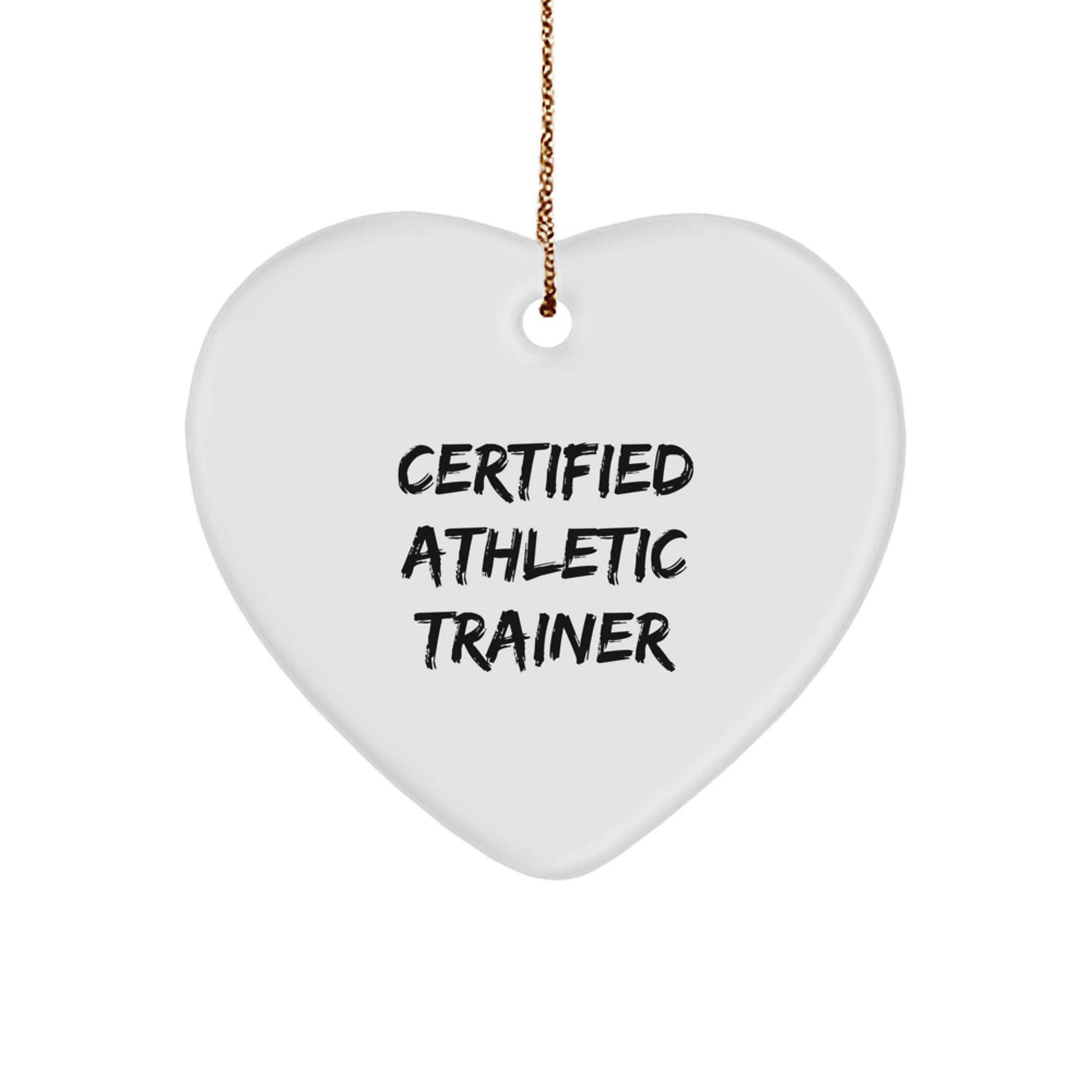 Funny Certified Athletic Trainer Heart Ornament Gifts from Friends for Christmas - Image 1