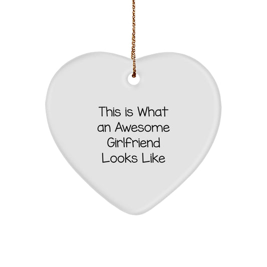 Inspirational Sweetheart Gifts from Men - This Is What An Awesome Sweetheart Looks Like Heart Ornament for Christmas - Image 1