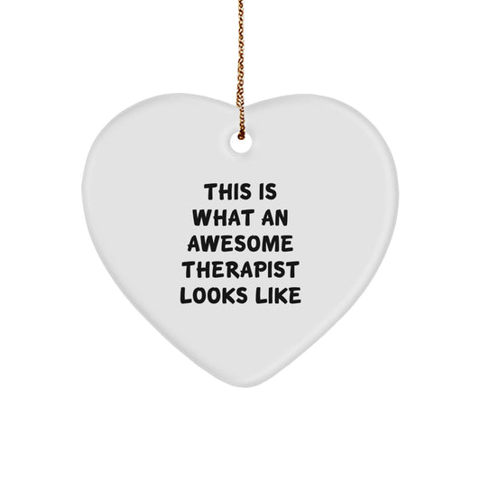 Funny Therapist Gifts from Friends for Men - This Is What Awesome Therapist Looks Like Heart Ornament, White, 2.75" Tall, Perfect for Christmas - Image 1