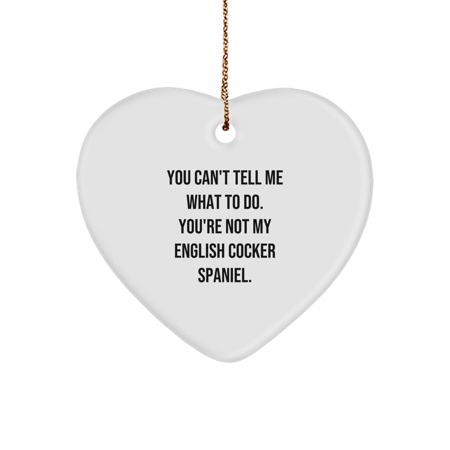 English Cocker Spaniel Dog Gifts, Heart Ornament, Funny Quote, Gifts from Friends, Christmas Unique Gifts for English Cocker Spaniel Dog - Image 1