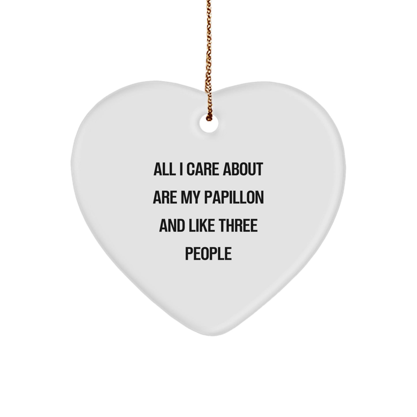 Papillon Dog Lovers' Heart Ornament, Funny Christmas Unique Gift from Friends and Family - Image 1