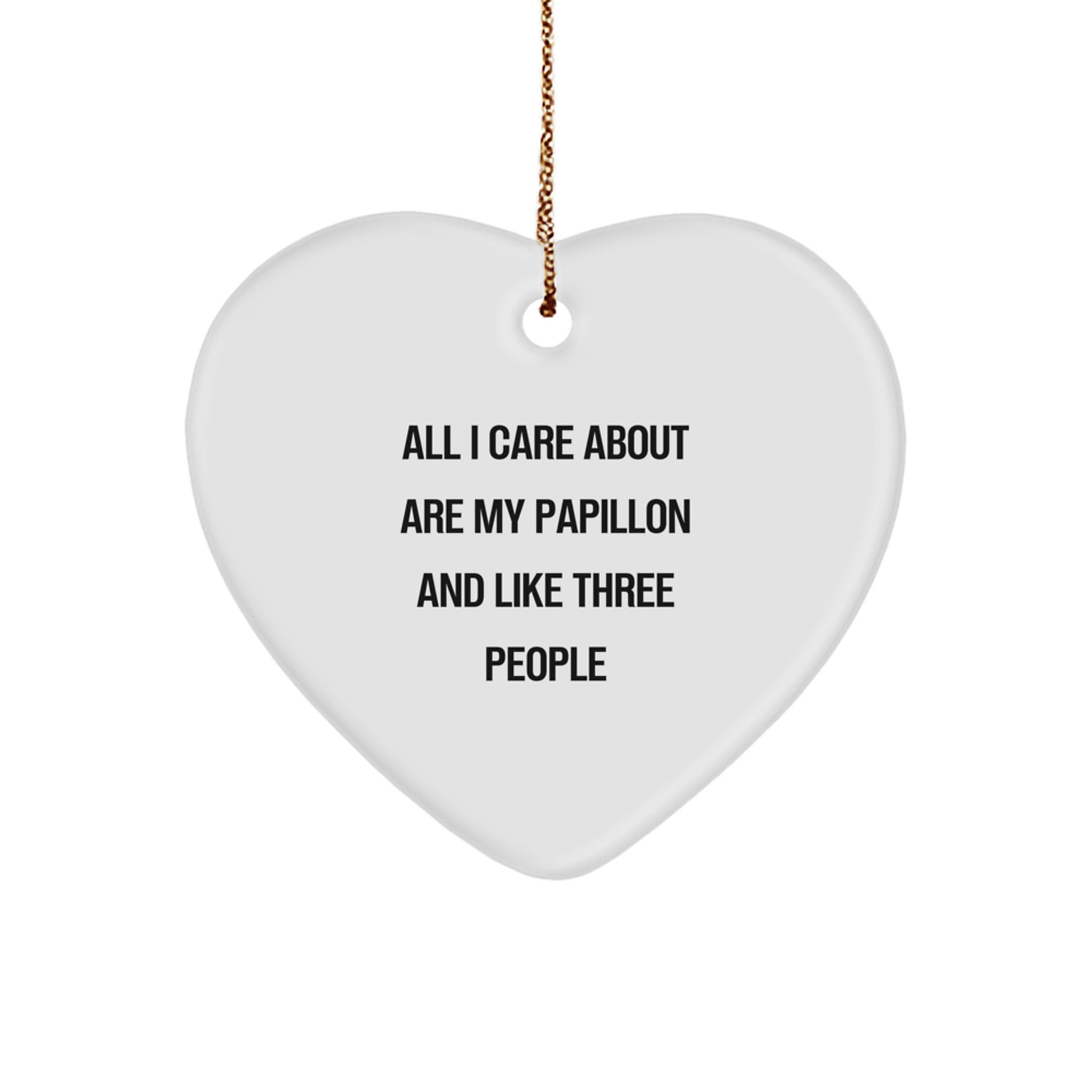 Papillon Dog Lovers' Heart Ornament, Funny Christmas Unique Gift from Friends and Family - Image 1