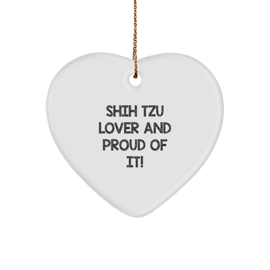 Shih Tzu Dog Lovers Gifts from Friends to Family, Unique Christmas Unique Gifts for Shih Tzu Dog Owners, Heart Ornament with Funny Quote - Image 1