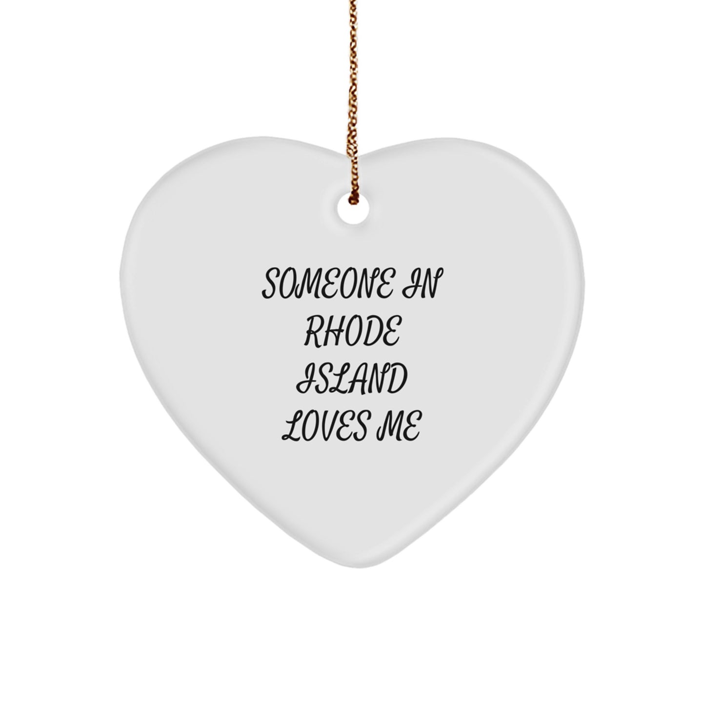 Someone In Rhode Island Loves Me Heart Ornament Gifts from Family, Christmas Unique Gifts - Image 1