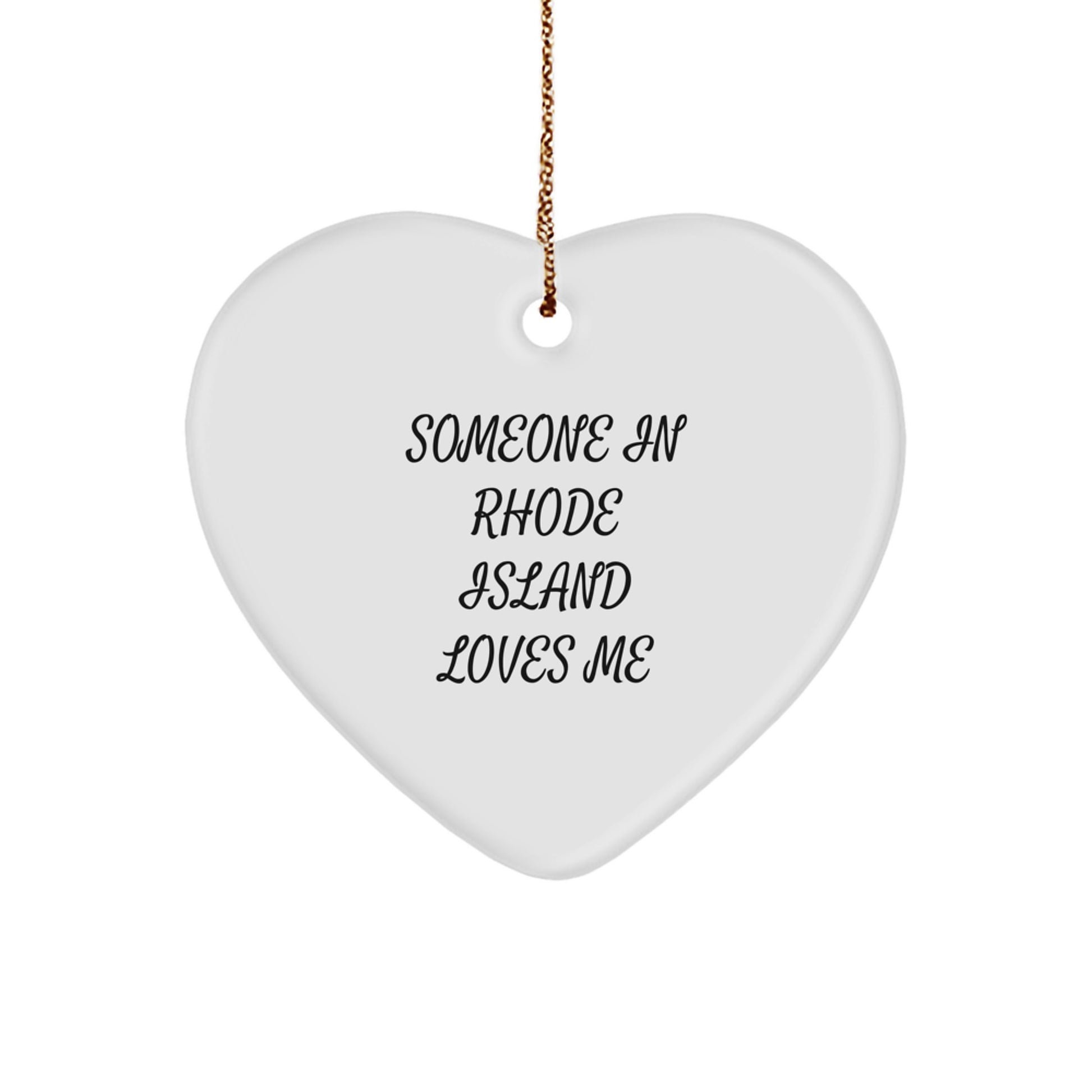 Someone In Rhode Island Loves Me Heart Ornament Gifts from Family, Christmas Unique Gifts - Image 1