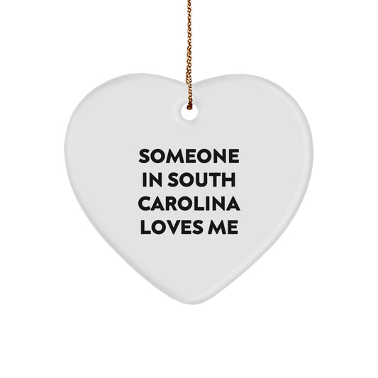 Someone in South Carolina Loves Me Heart Ornament, Gifts from Family to Friends, Perfect for Christmas, South Carolina Gifts - Image 1