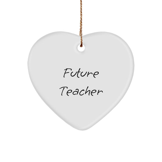 Funny Future Teacher Christmas Heart Ornament Gifts from Family, Perfect for Teacher's Desk or Classroom - Image 1