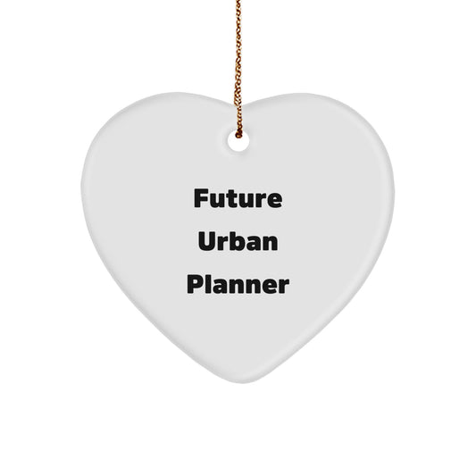 Urban Planner Gifts from Friends - 'Future Urban Planner' Heart Ornament for Christmas, Funny Quote - Image 1