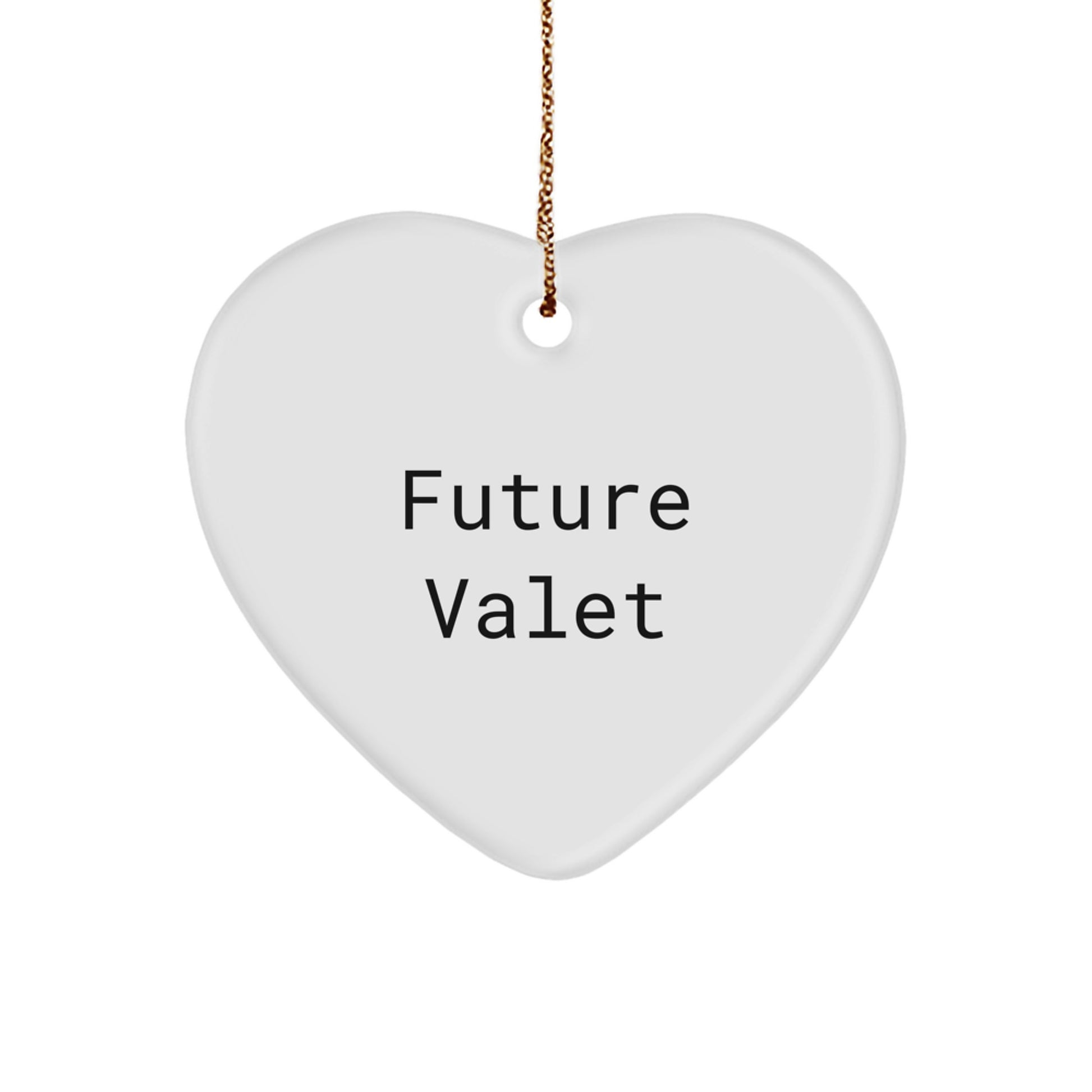 Funny Valet Heart Ornament Gifts from Future Valet for Men, Women, Coworkers, Family, and Friends during Christmas - Image 1
