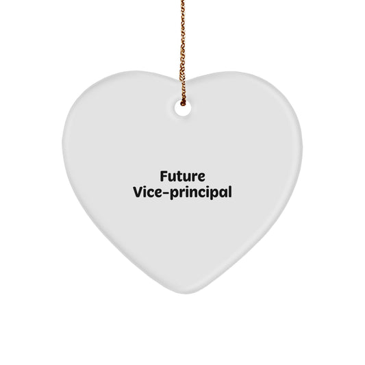 Funny Vice-Principal Gifts from Friends - Heart Ornament, Future Vice-Principal Quote, Durable MDF Material, Christmas Unique Gifts for Vice-Principal - Image 1