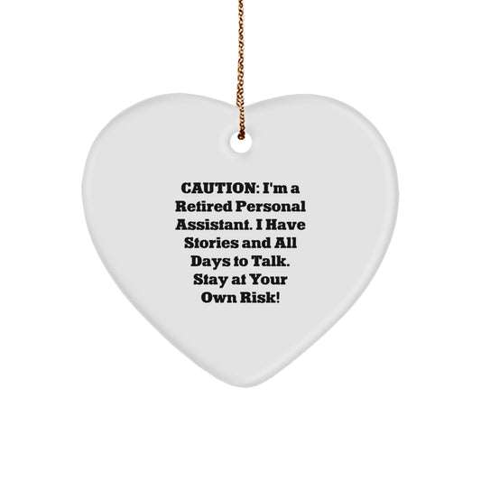 Funny Personal Assistant Gifts - Heart Ornament with Cautionary Quote, Perfect for Coworkers, Friends, or Family, Gifts from Men, Women, and More, Christmas Decorations - Image 1