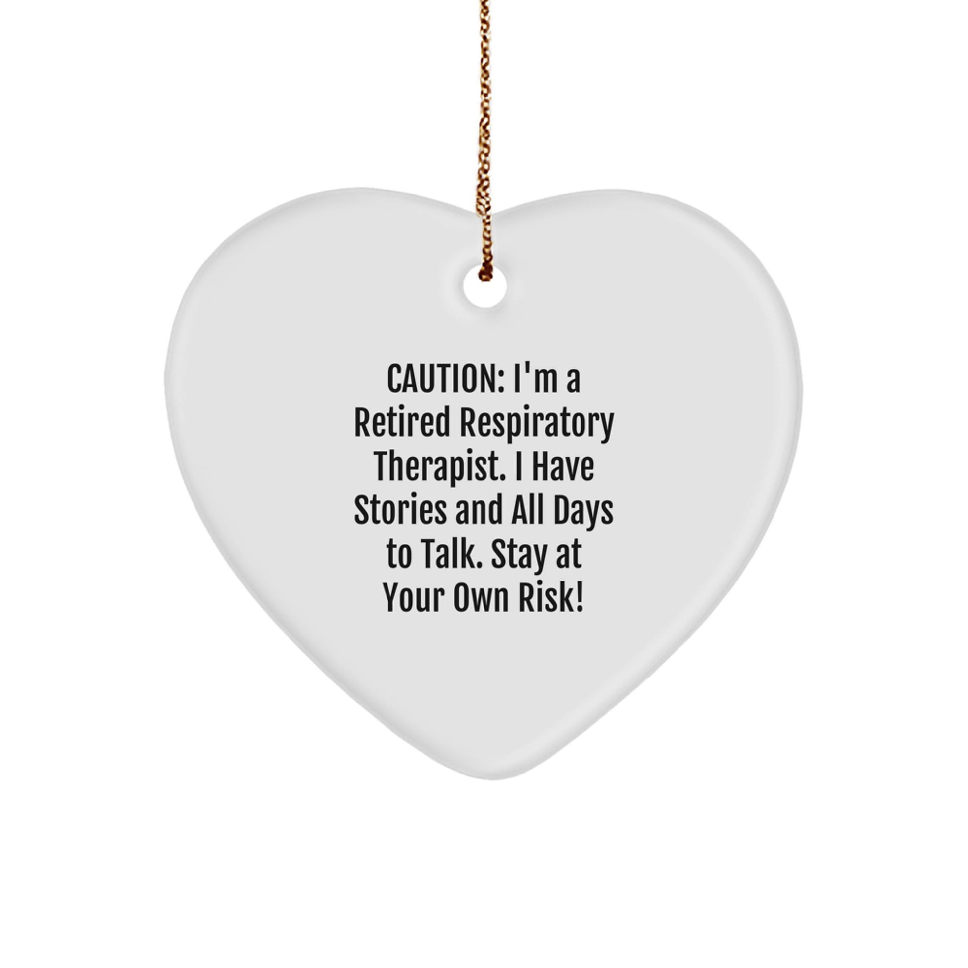 Respiratory Therapist Gifts, Heart Ornament with Sassy Quote, Gifts from Friends for Respiratory Therapist, Unique Christmas Unique Gifts for Women - Image 1