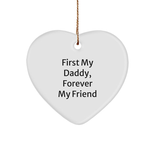 Daddy Heart Ornament Gifts from Family, First My Daddy, Forever My Friend, Christmas Unique Presents - Image 1