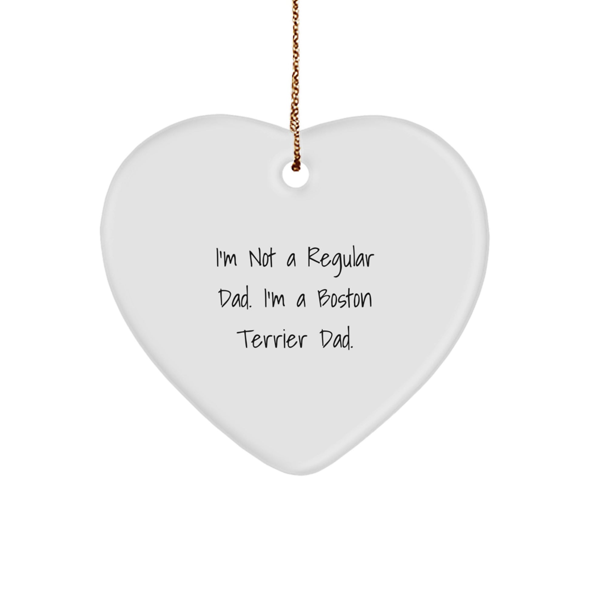 Boston Terrier Dad Heart Ornament, Funny Christmas Unique Gifts from Dad to Boston Terrier Dog Lover, Gifts for Boston Terrier Dog Enthusiasts, Gifts from Dad to Men, Family, Friends - Image 1