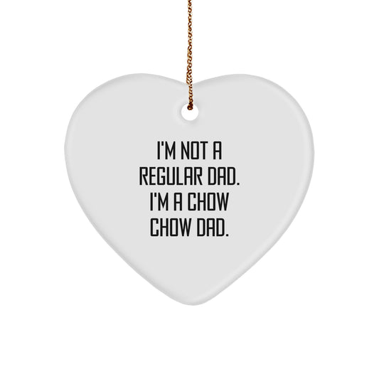 Chow Chow Dad's Funny Quote Heart Ornament Gifts from Dad to Chow Chow Dog Friends and Family, Unique Christmas Unique Gifts - Image 1