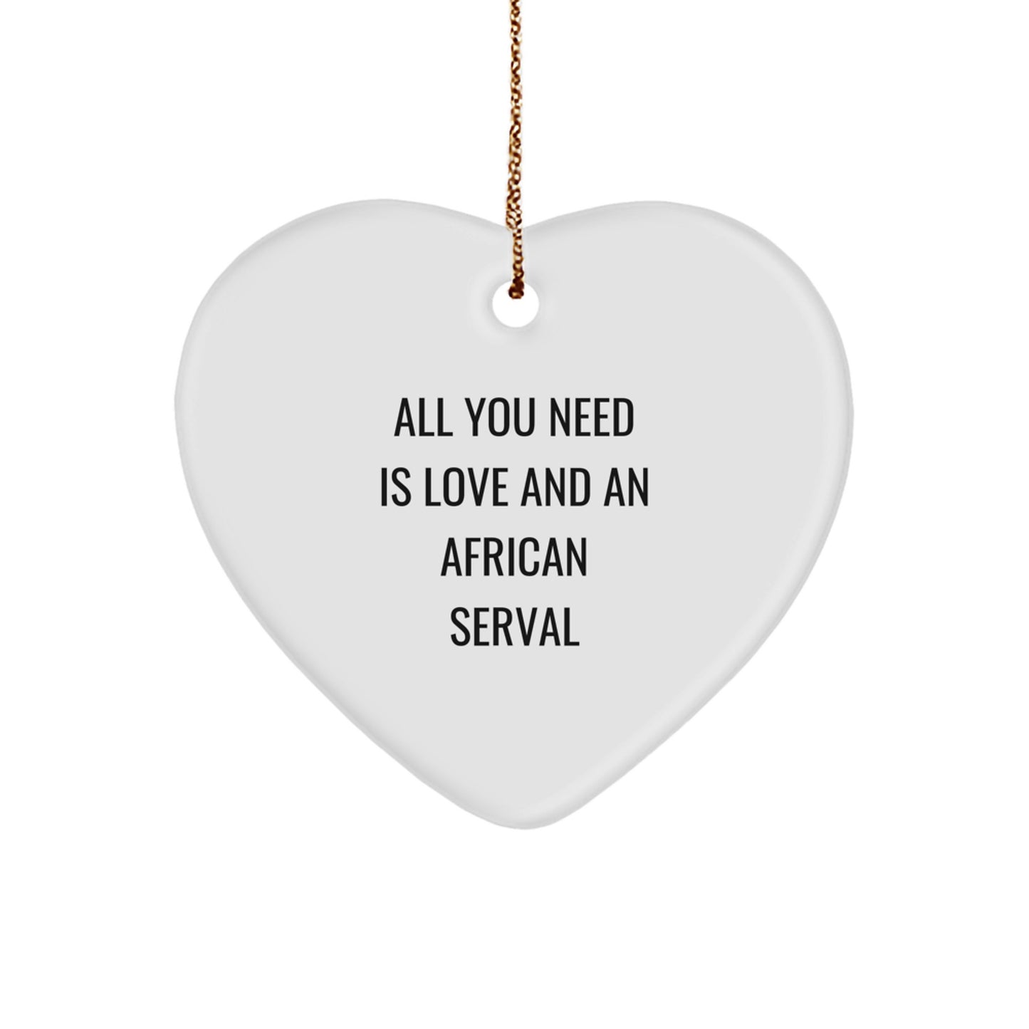 African Serval Cat Heart Ornament Gifts from Friends, Fun Christmas Unique Presents for African Serval Cat Lovers - Image 1