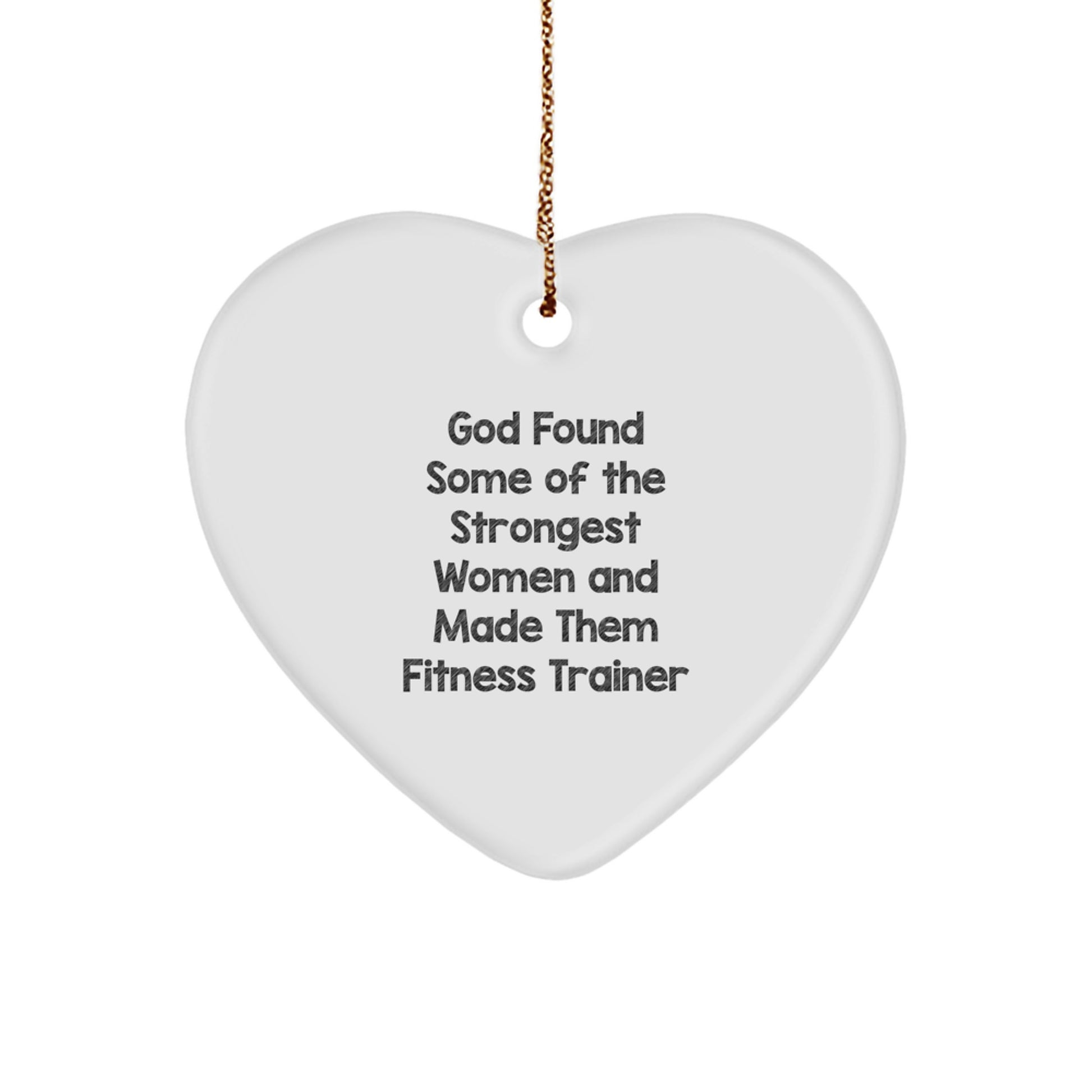 Fitness Trainer Gifts from Women, Funny Heart Ornament for Christmas, Quotes from God, Gifts for Fitness Trainers, Unique Christmas Unique Gifts - Image 1