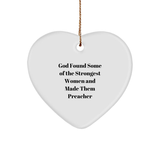 Funny Preacher Gifts for Women - God Found Some Of The Strongest, Heart Ornament, Christmas Unique Gifts from Friends - Image 1