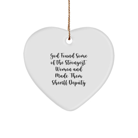 Funny Sheriff Deputy Heart Ornament Gifts from Friends for Sheriff Deputy on Christmas - Image 1