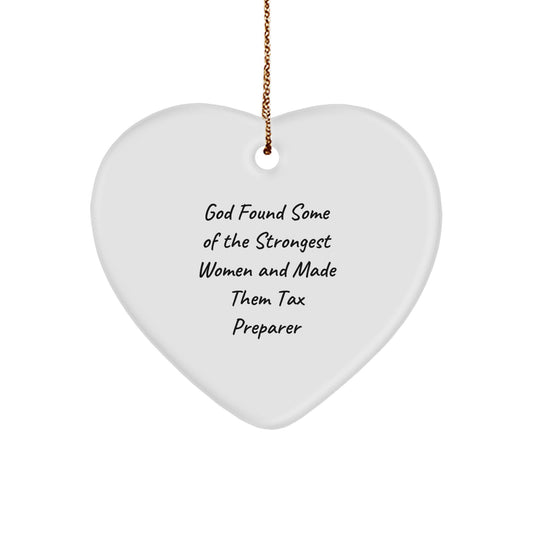 Tax Preparer Gifts, Funny Quote, Heart Ornament for Women, Gifts from Family, Perfect Christmas Unique Gift for Strong Women, Women's Tax Preparer Appreciation, Inspirational Heart Ornament, 2.75 - Image 1