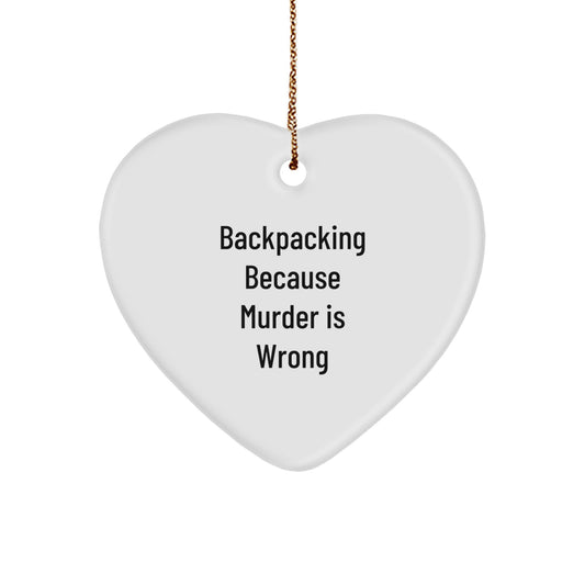 Backpacking Gifts for Friends from Men, Funny Heart Ornament for Christmas - Image 1