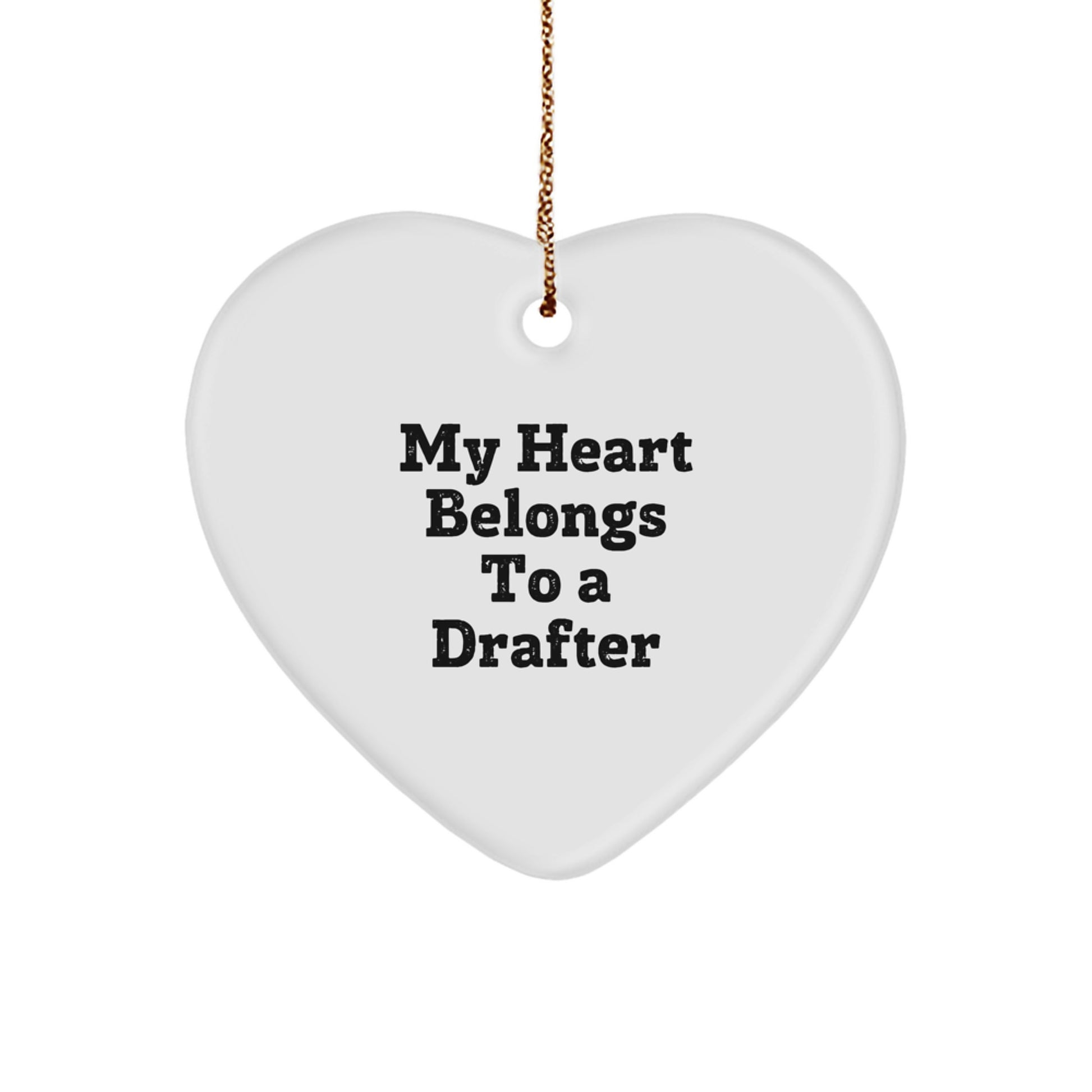 Drafter Gifts from Men - My Heart Belongs To A Drafter Heart Ornament, Christmas Unique Gifts for Drafter Friends, Coworkers, Family - Image 1